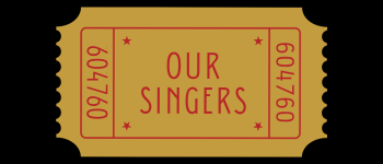 our singers our singers